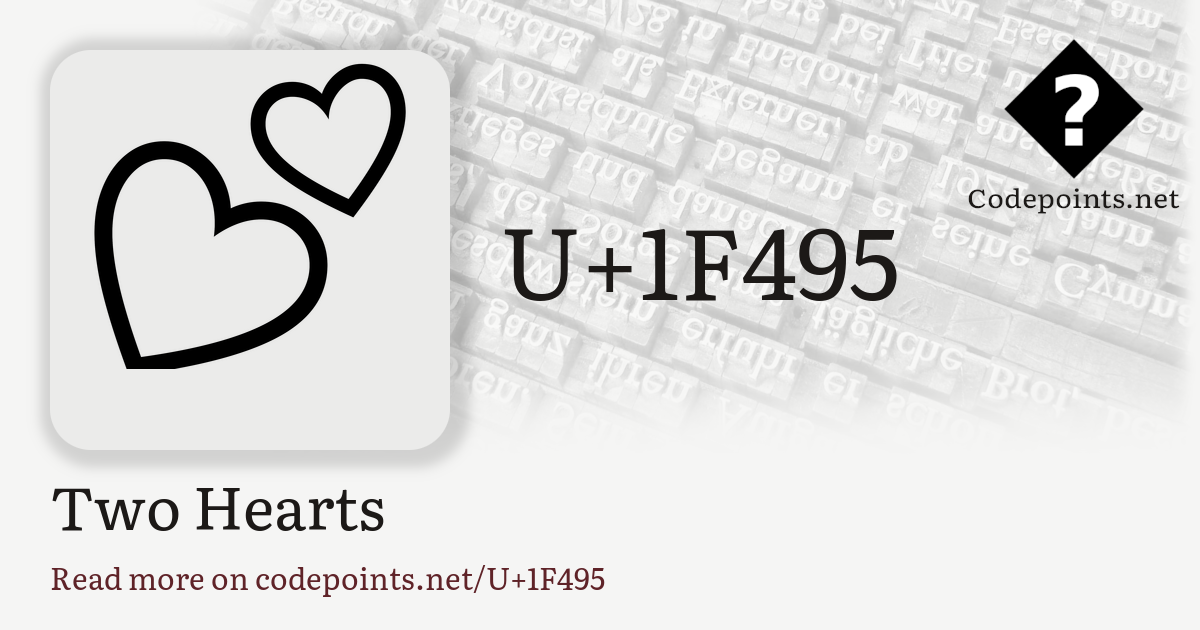 U+1F495 TWO HEARTS: 💕 – Unicode – Codepoints