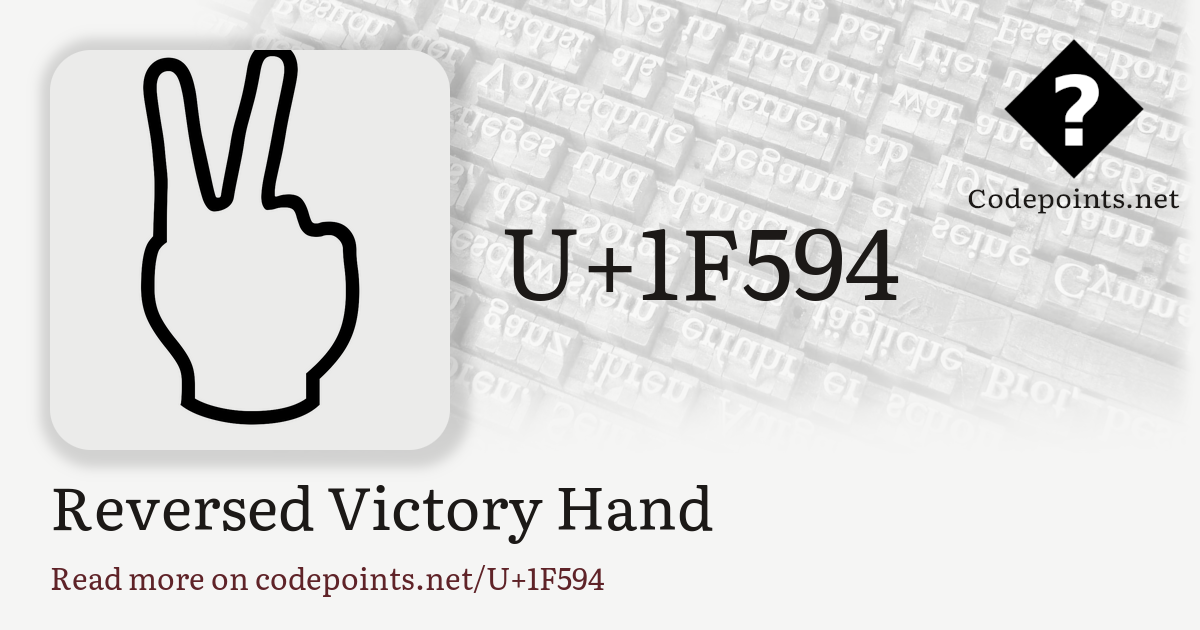 U+1F594 REVERSED VICTORY HAND: 🖔 – Unicode – Codepoints