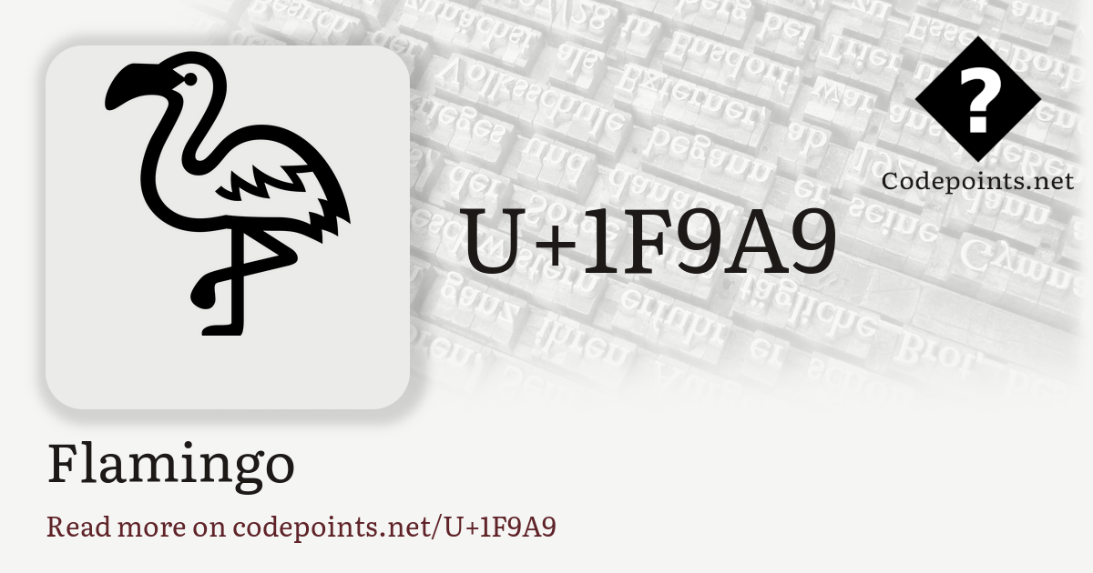 U+1F9A9 FLAMINGO: 🦩 – Unicode – Codepoints