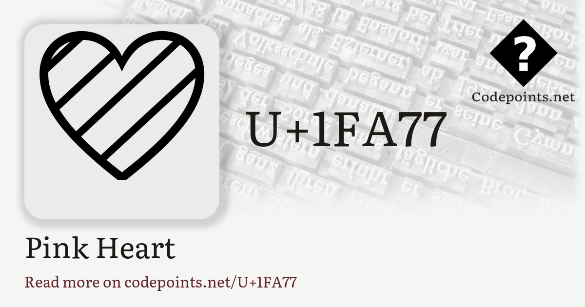 U+1FA77 PINK HEART: 🩷 – Unicode – Codepoints