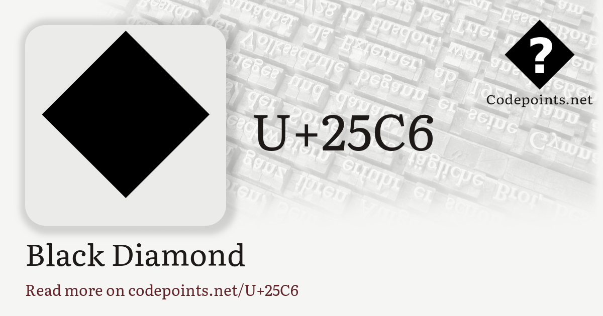 U+25C6 BLACK DIAMOND: ◇ – Unicode – Codepoints